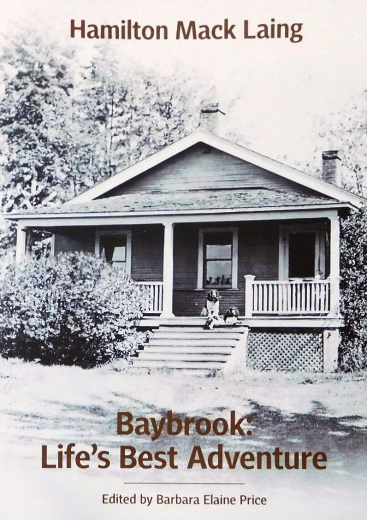Baybrook, Life's Best Adventure - from Laing manuscript